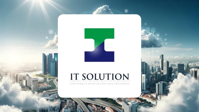 IT Solution Singapore