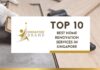 Top 10 Best Home Renovation Services in Singapore for 2026 Top 10 Best Gardening Services in Singapore
