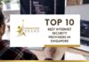 Top 10 Best Internet Security Providers in Singapore for 2026 Top 10 Best Internet Security Providers in Singapore