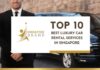Top 10 Best Luxury Car Rental Services in Singapore for 2026 Top 10 Best Luxury Car Rental Services in Singapore