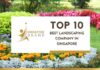 Top 10 Best Landscaping Company in Singapore for 2026 Top 10 Best Landscaping Company in Singapore