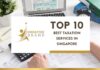 Top 10 Best Taxation Services in Singapore for 2026 Top 10 Best Taxation Services in Singapore