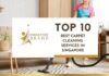 Top 10 Best Carpet Cleaning Services in Singapore for 2026 Top 10 Best Carpet Cleaning Services in Singapore