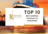 Top 10 Best Shipping Company in Singapore for 2026 Top 10 Best Shipping Company in Singapore